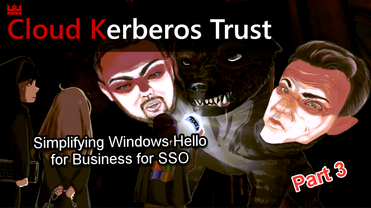 Simplify Windows Hello for Business SSO with Cloud Kerberos Trust - Part 3