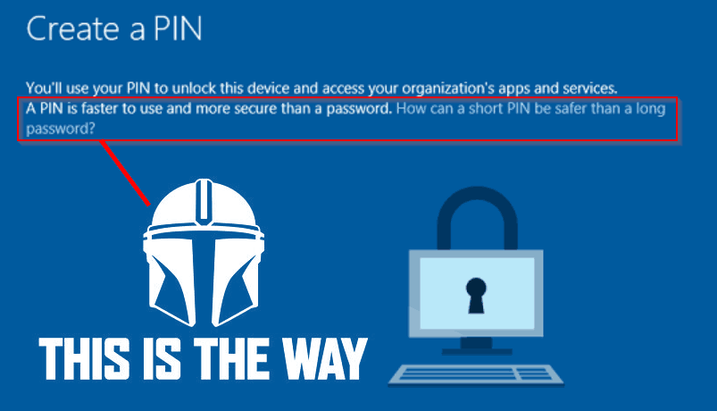 Windows Hello for Business PIN is the way